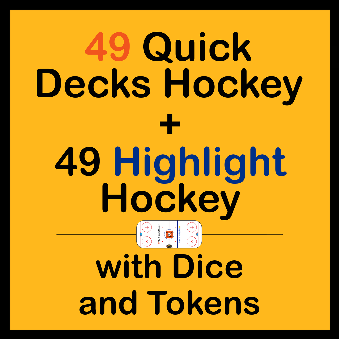 49 Quick Decks + Highlights Hockey (with Dice and Tokens)